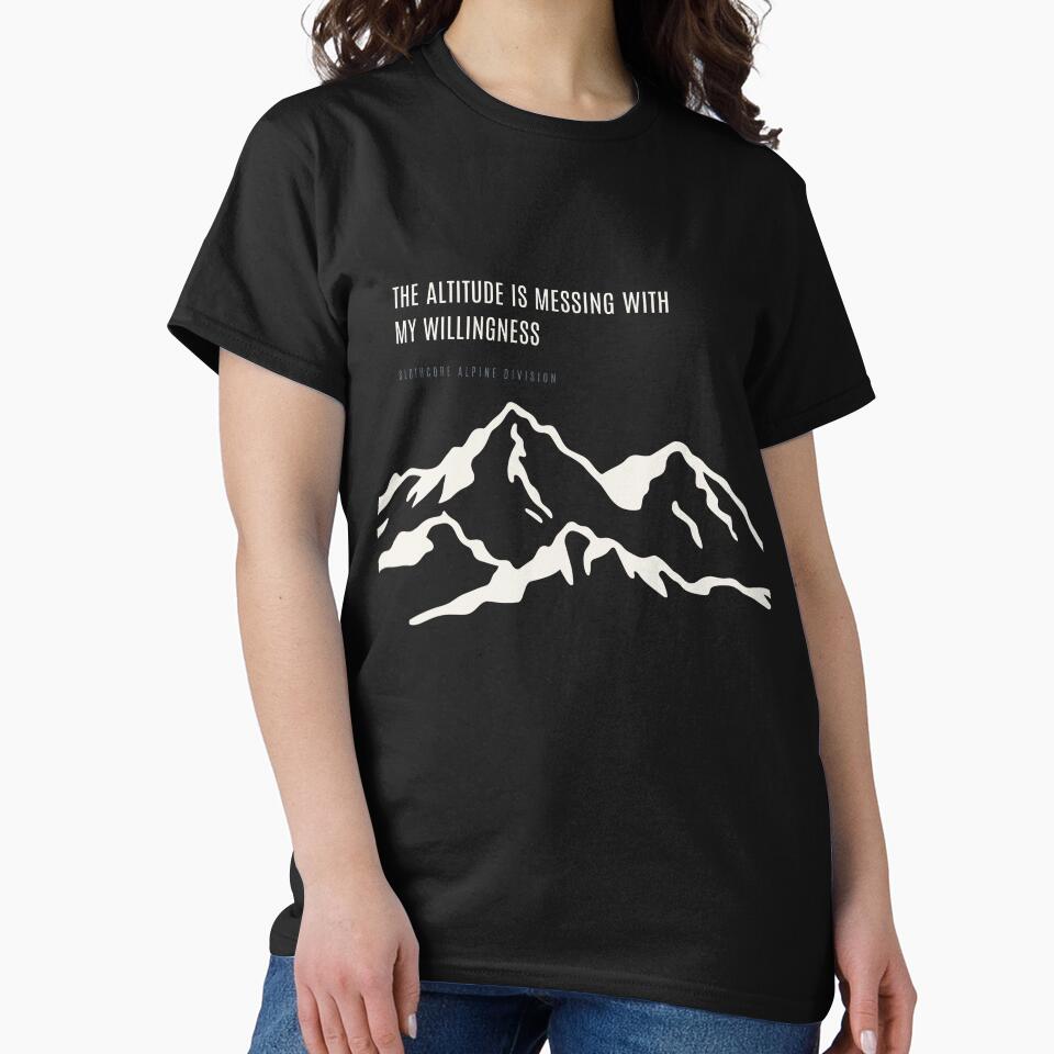 The Altitude Is Messing With My Willingness Ironic Technical Alpine by SlothcoreVibes