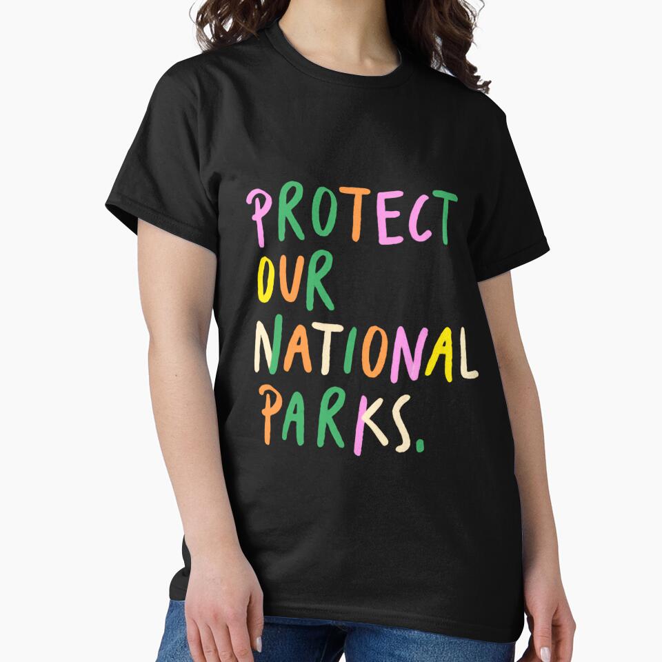 Protect Our National Parks - Save the environment public lands peaceful wild by HumansStuck12