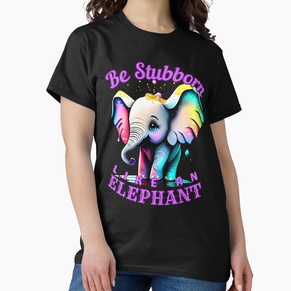 Be Stubborn Like an Elephant. elephant quote by ElephantVibes