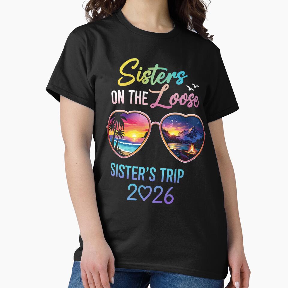 Sisters On The Loose Sister's Trip 2026 - Heart Sunglasses Art by BendyBeasts