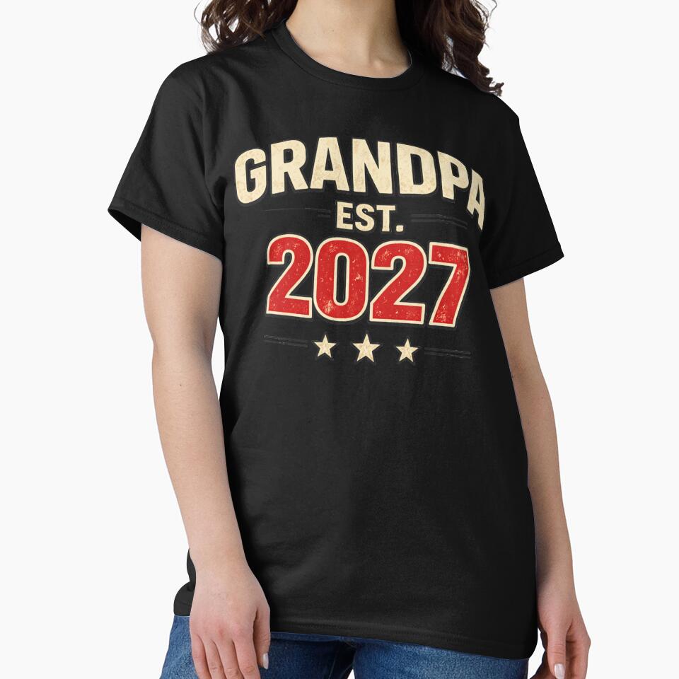 Grandpa EST 2027 Shirt – New Grandpa Gift 2027, First Time Grandpa Tee, Baby Announcement Grandpa Shirt by TKOprintdesigns