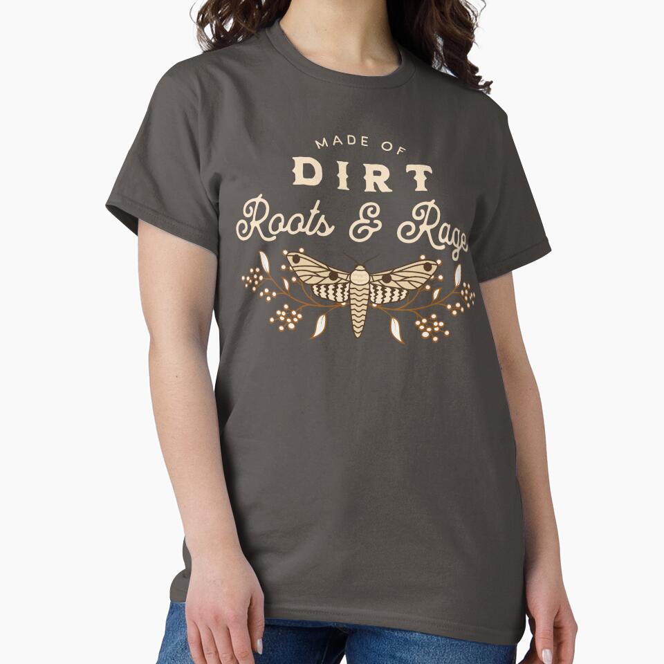 Made of Dirt Roots and Rage – Moth, Botanicals & Wild Feminine Energy Quote Design by WildWood Digital Art