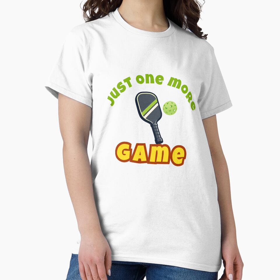 Just One More Pickleball Game Funny Pickleball Lover Shirt by YAKOUT-STUDIO