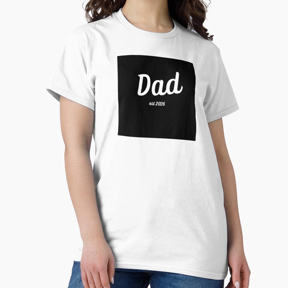 Dad est 2026 by kevinbrowning