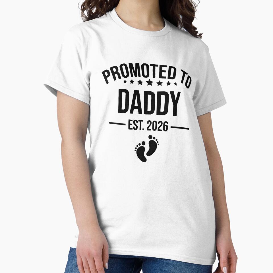 Promoted to Daddy Est 2026 New Dad to Be 2026 Future Father by Goleon12