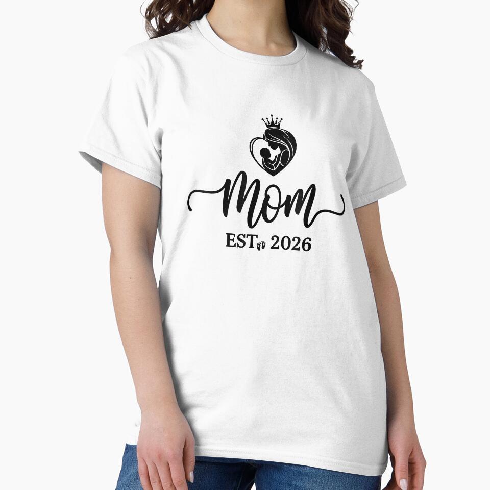 Mom Est 2026 Shirt New Moms Dads Matching Mother to Be 2026 by Goleon12
