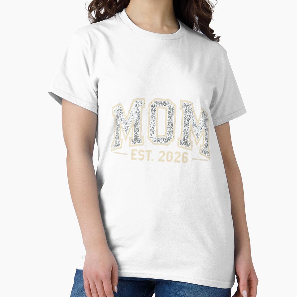 Mom Est. 2026 T‑Shirt | New Mom Gift | Expecting Mother Pregnancy Announcement Tee | Motherhood 2026 Shirt by GAIDREDA