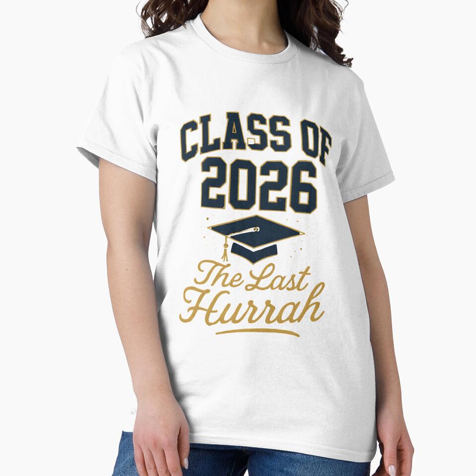 "Class of 2026: The Last Hurrah" by DarylWelsh2024