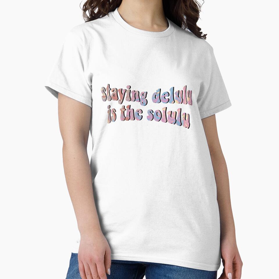 Staying delulu is the solulu funky by vyascreations