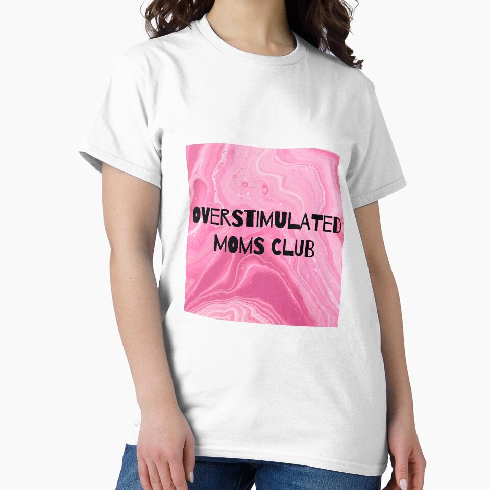 OVERSTIMULATED MOMS CLUB by ArtbyPD