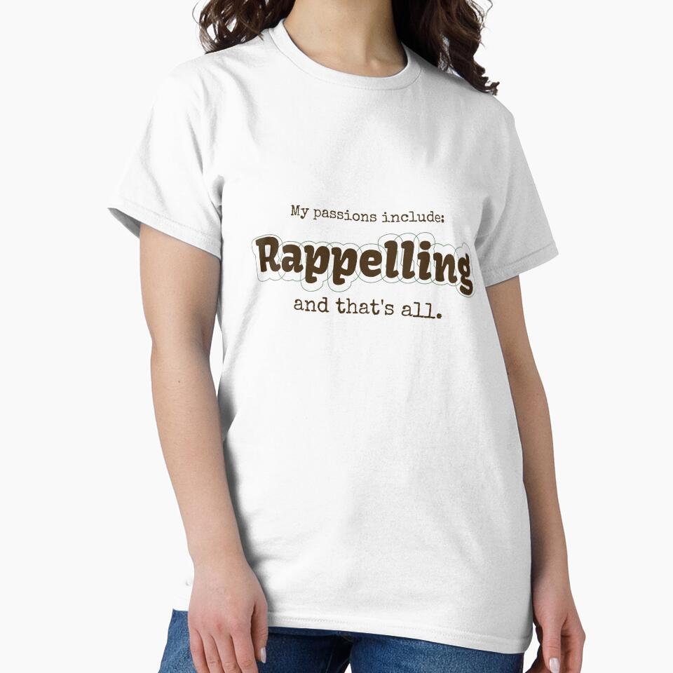 Rappelling is my passion by cooldesignsalot