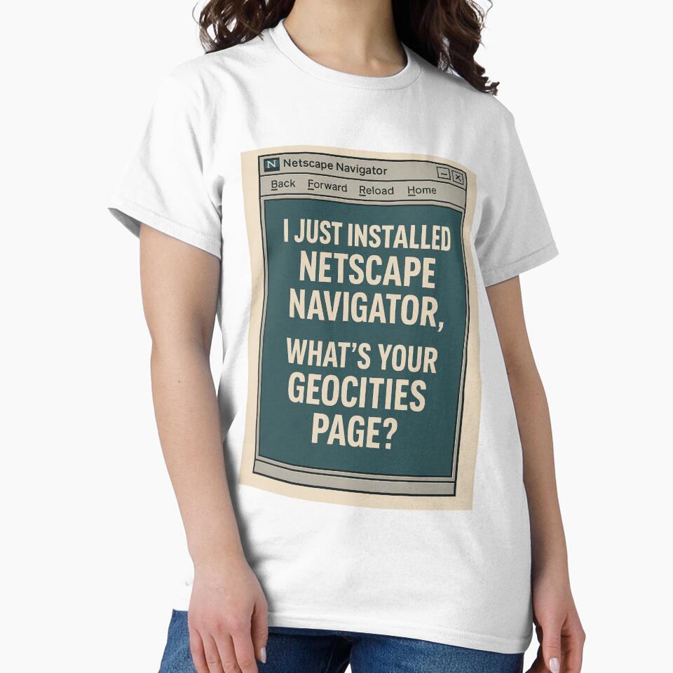 Netscape & Geocities Forever by DarkEchoDesigns