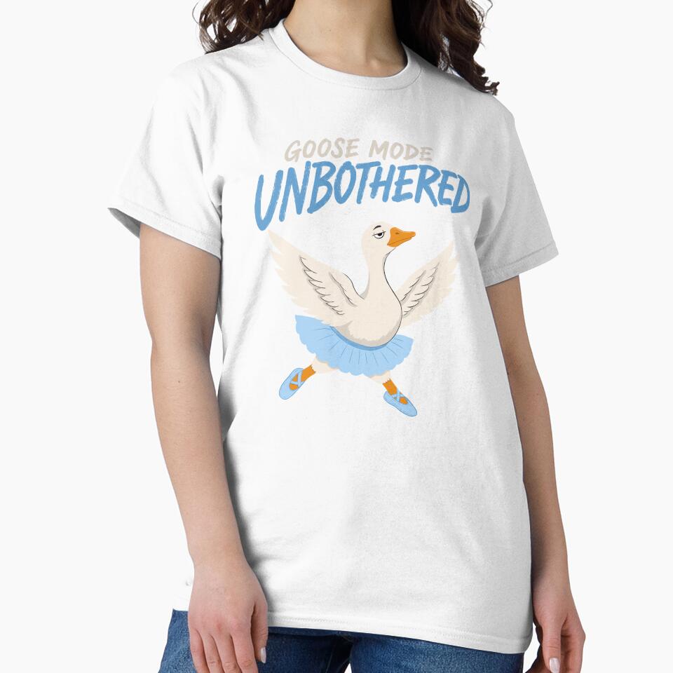 Unbothered Goose Mode Funny Ballet Goose Meme by RitaRuni1992