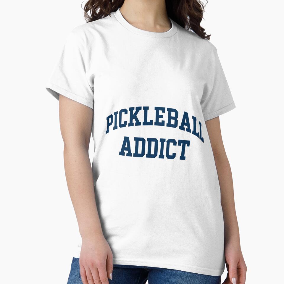 Pickleball Addict Funny by maslowbsr17