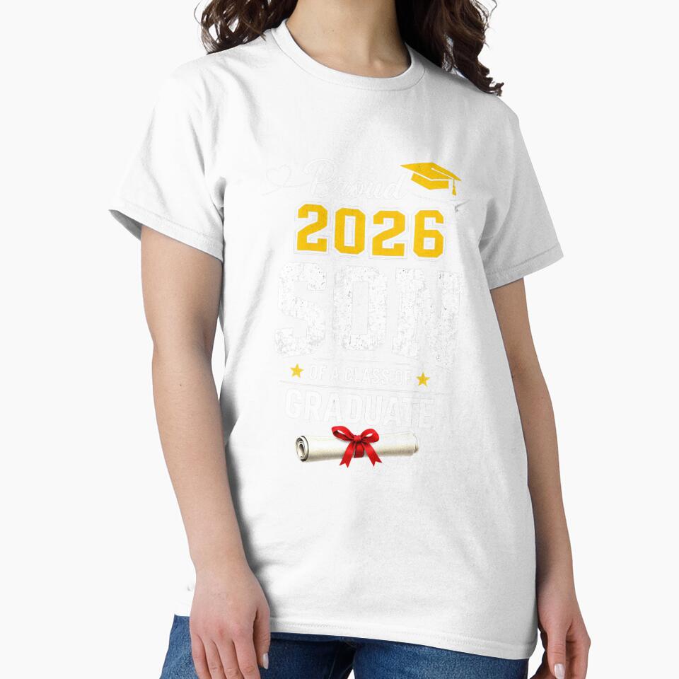 Proud Son of A Class of 2026 Graduate T-Shirt, Class of 2026 Family Pride Gift, Graduation Party Son Graphic Tee by Maravillio