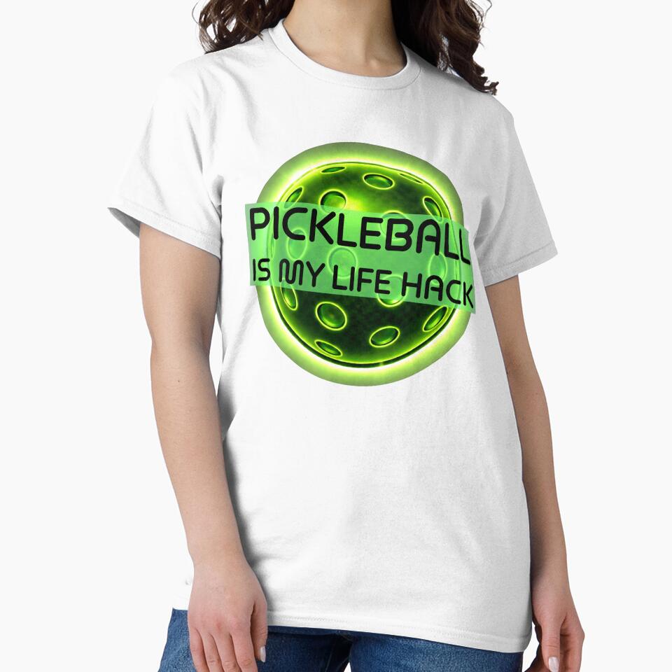 Pickleball Is My Life Hack - Funny Pickleball Shirt by FRIENDLY PICKLEBALL
