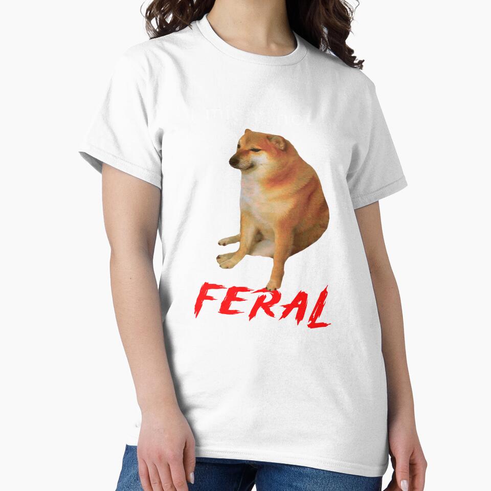 I might not be FERAL... by R-A Designs