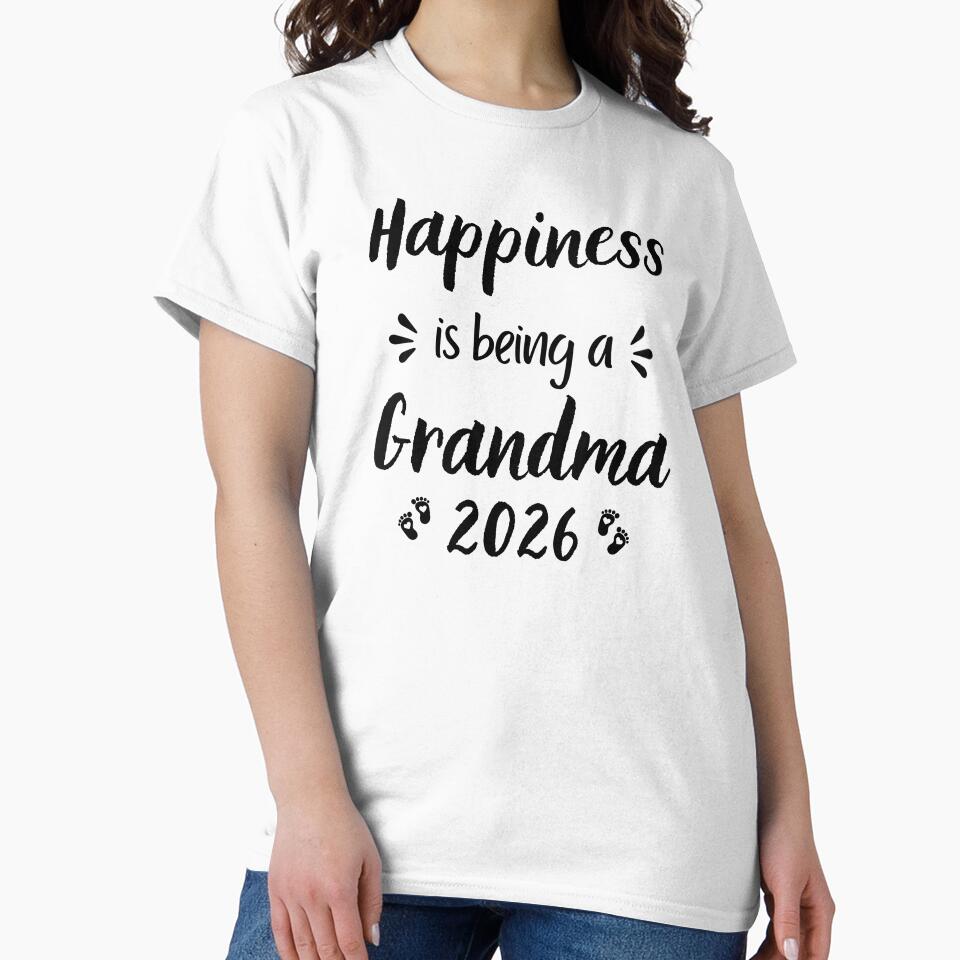 Happiness is Being a Grandma 2026, Grandmother, funny grandma, Proud grandma by FlexiPrints