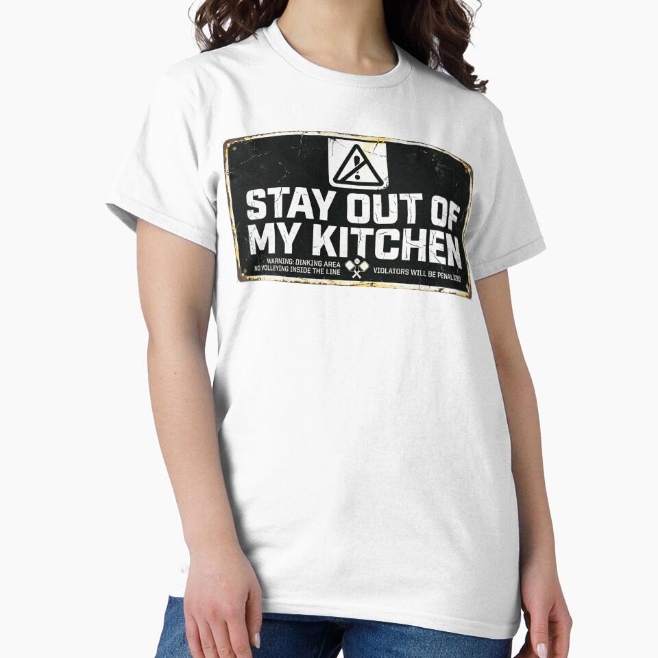 Stay out of my kitchen - Bold Competitive Pickleball Athletic Design by FitEnvy
