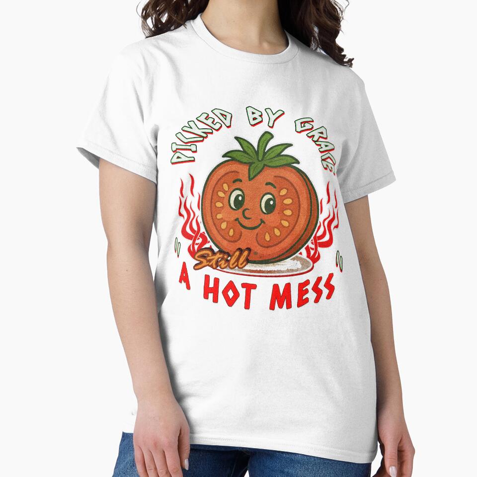 tomato girl summer | picked by grace still a hot mess | Christian twist to internet meme by ZechJohnRB
