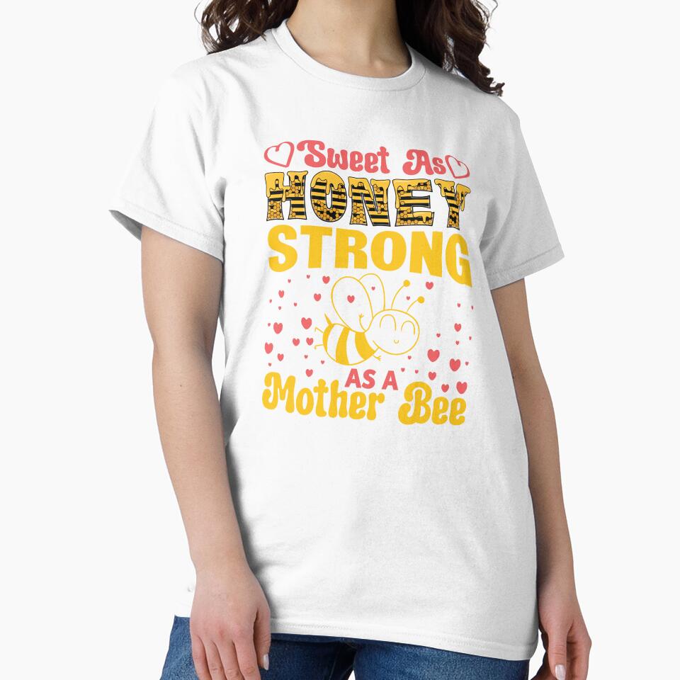 SWEET AS HONEY STRONG AS A MOTHER BEE by ThreadBeat