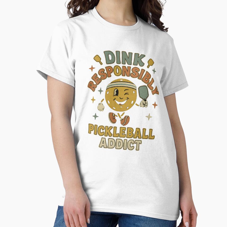 Dink Responsibly – Retro Pickleball Addict Vintage T-Shirt by shmupod