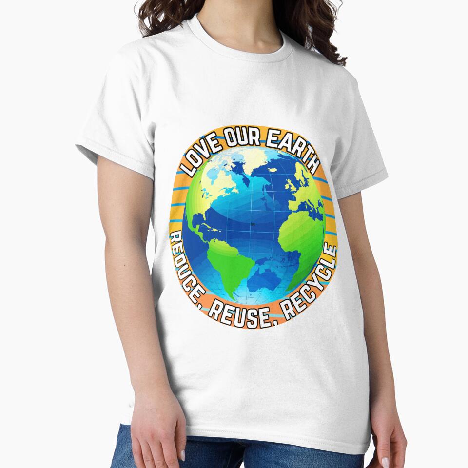 Love Our Earth, Reduce, Reuse, Recycle - Cool Global World Design by TGAL2