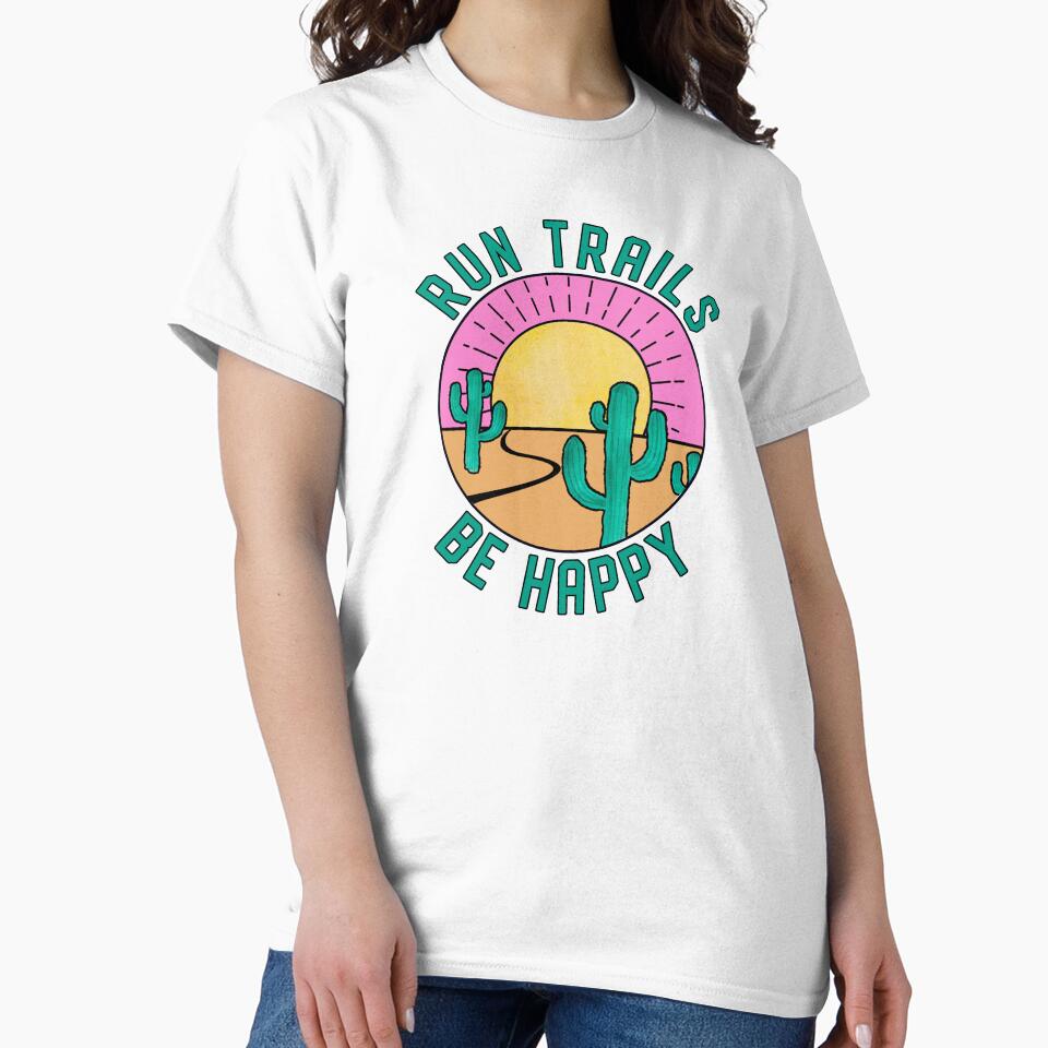 Run Trails Be Happy Trail Running by tangledcotton