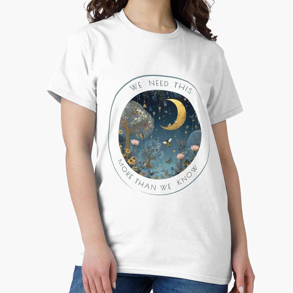 We Need This More Than We Know - Environmental Protection - Protect Our Earth by LAJdesigns