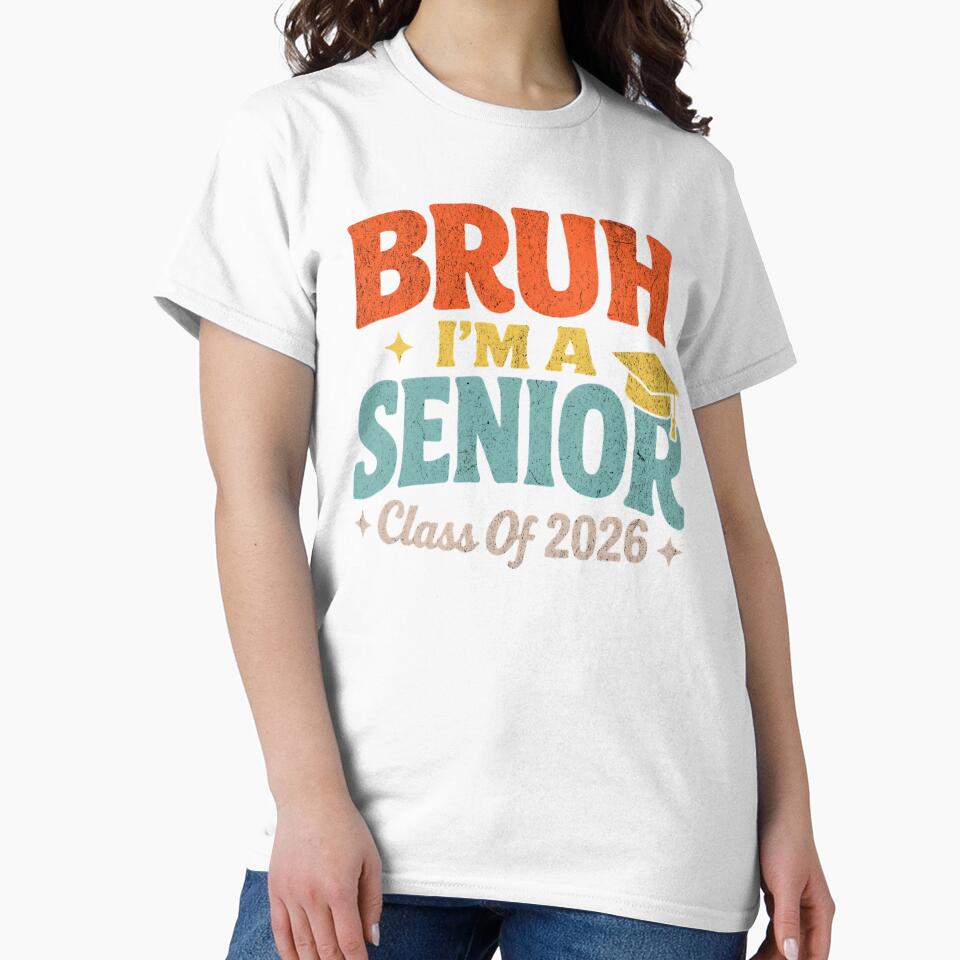 Bruh I'm A Senior 2026 Class of 2026 Graduation Cap Funny by clothesy7