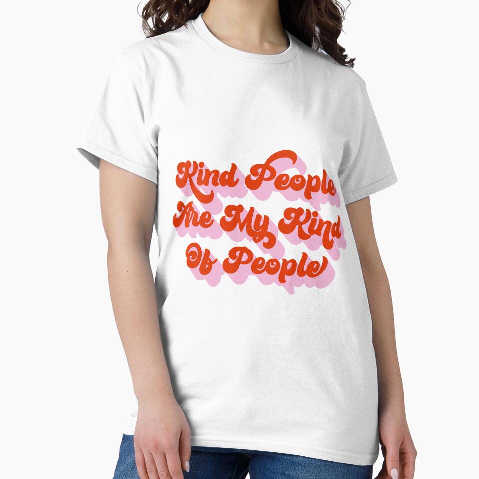 Kind People Are My Kind Of People Pink by AllVibesWelcome