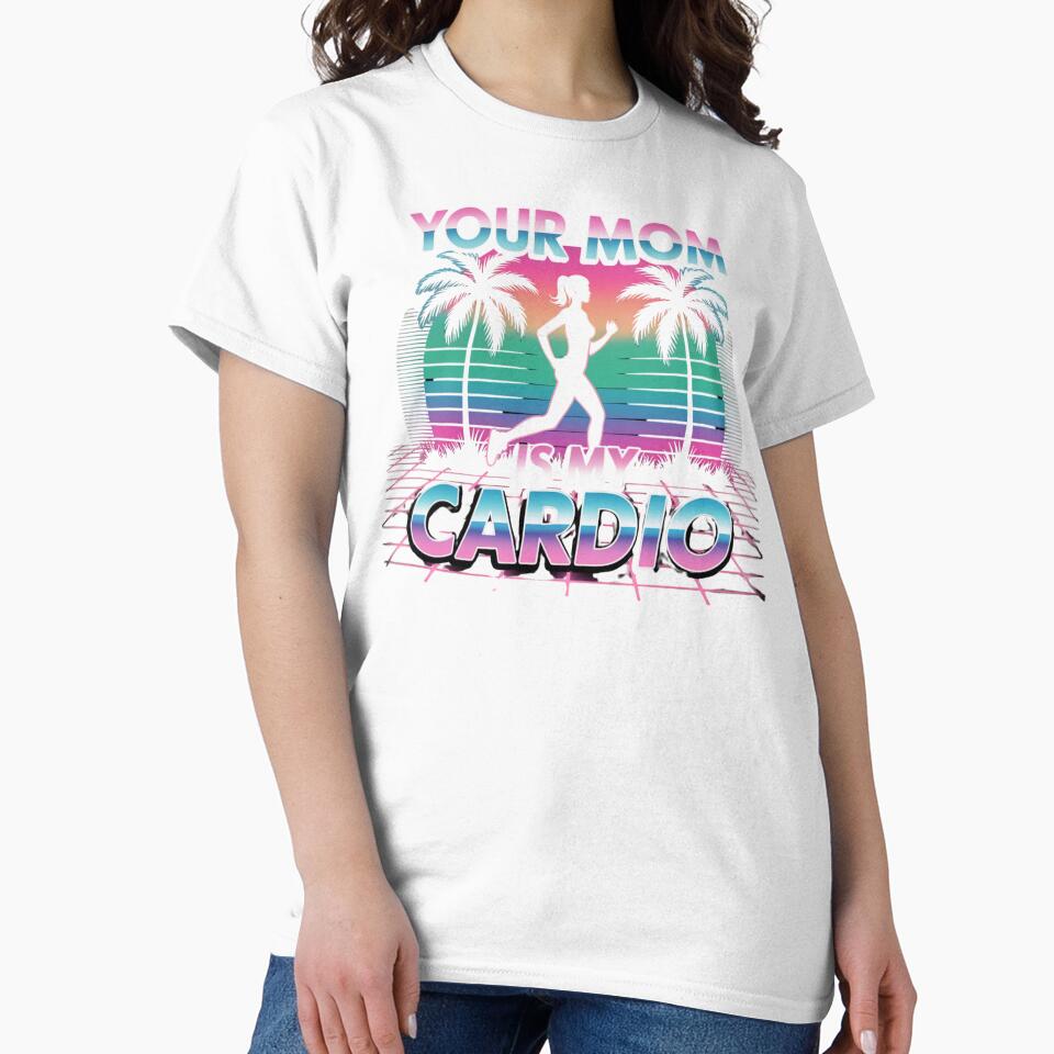 Your Mom Is My Cardio – Vaporwave Sunset Vibes by Gravly