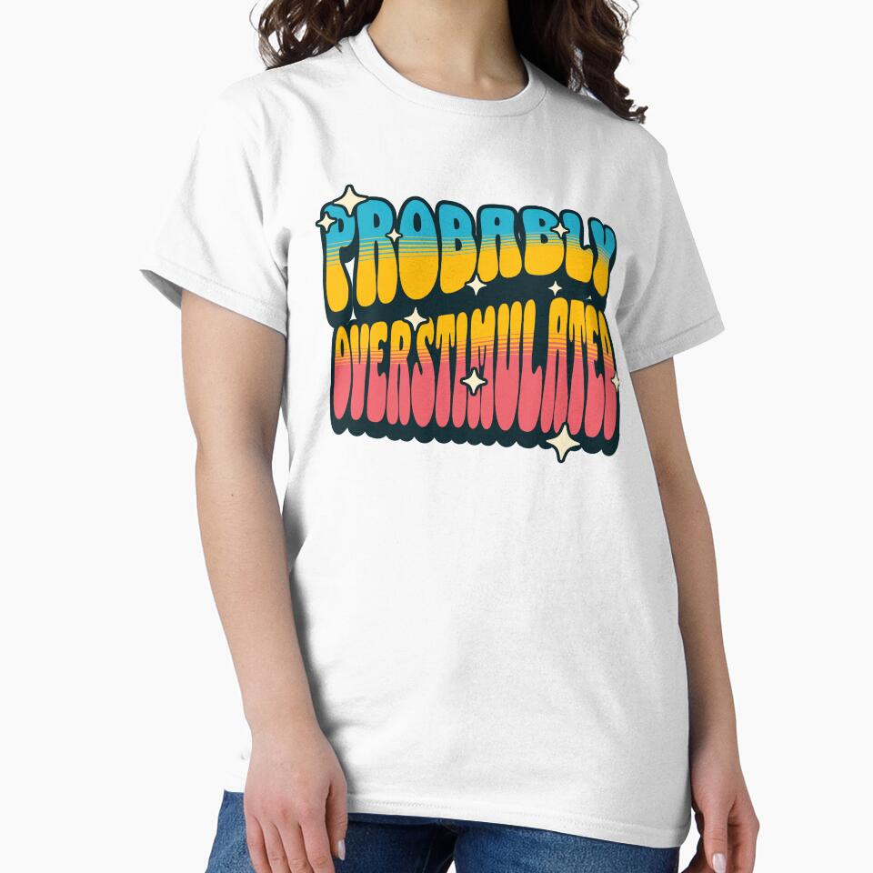 Probably Overstimuated by KloverDesigns