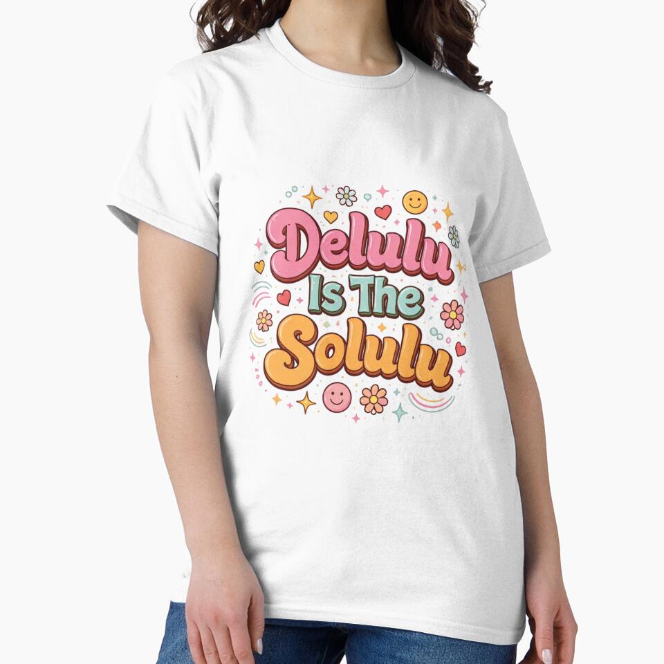Delulu Is The Solulu Cute Aesthetic Typography Design | Funny Gen Z Quote by Sanika arts