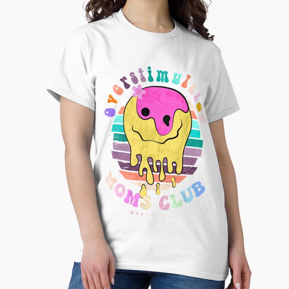 Overstimulated Moms Club by AJ DESIGN