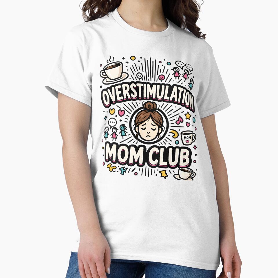 Overstimulation Mom Club Funny Exhausted Motherhood Messy Bun by AnnDesignStudio