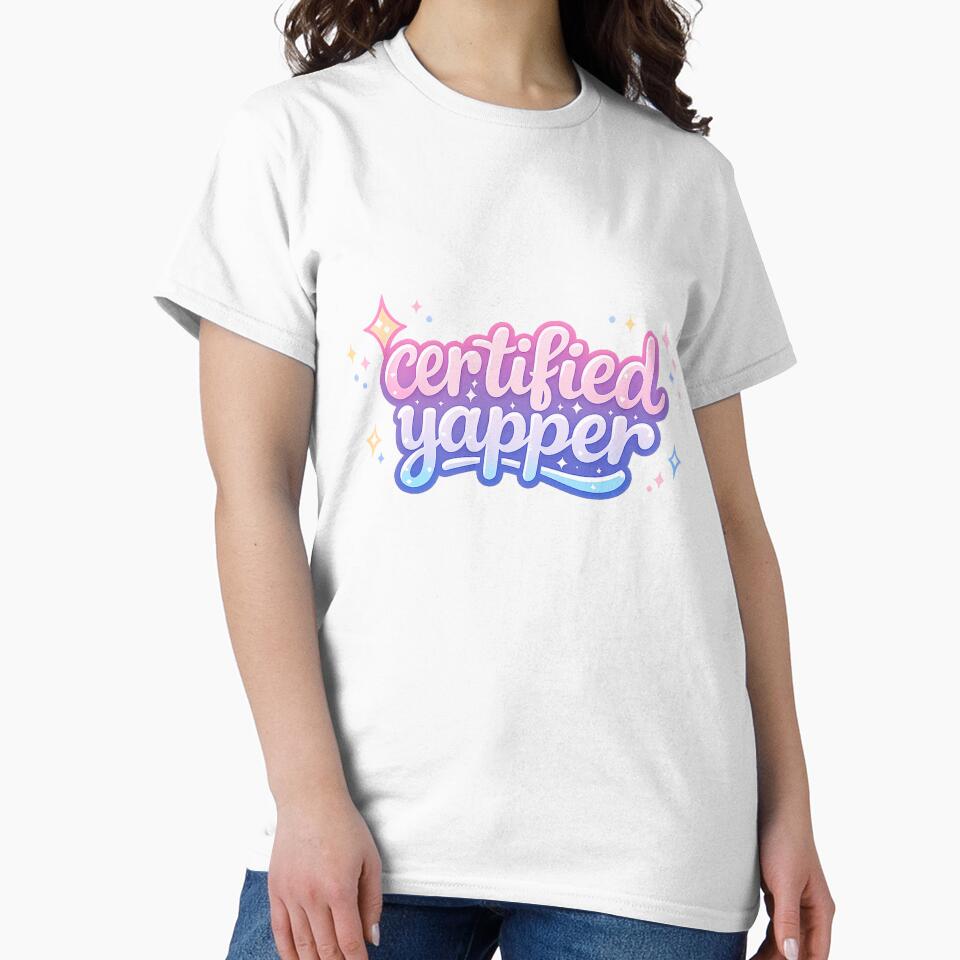 certified yapper by shelbyy328