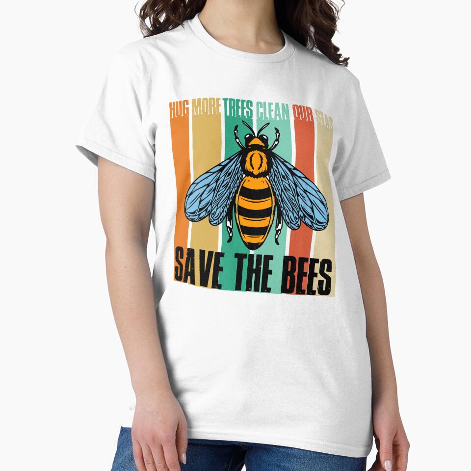Save The Bees Hug More Trees Clean Our Seas Retro by KrisSidDesigns