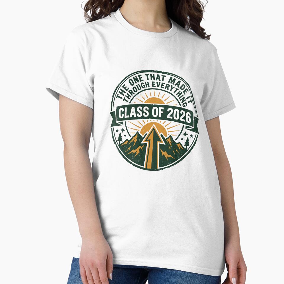 The One That Made It Through Everything Class of 2026 Resilience by Osmose-Studio ⭐⭐⭐⭐⭐