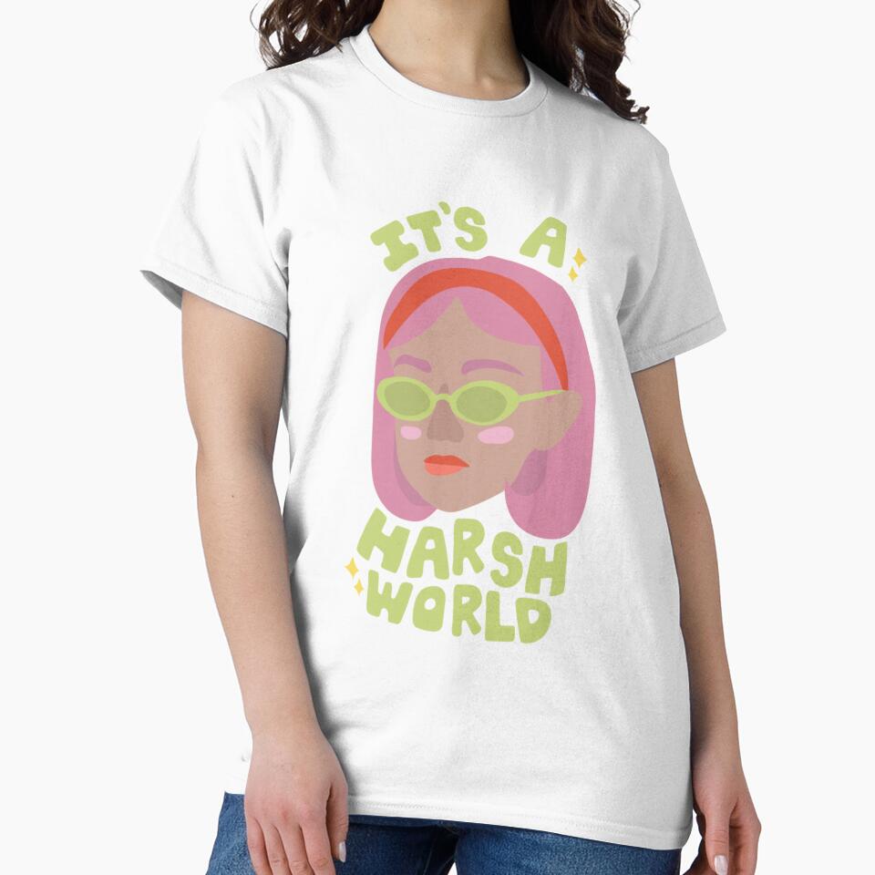 It_s A Harsh World by strawberryds