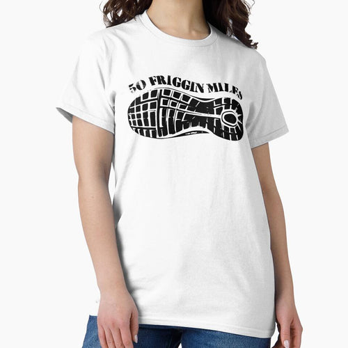 50 Friggin Miles Ultra Running Tread by Esskay Designs