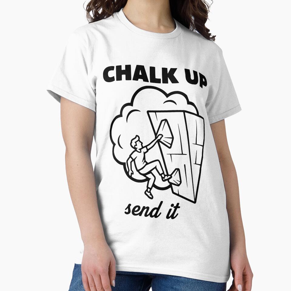 Chalk Up Send It Rock Climbing Fun by LuminOrb