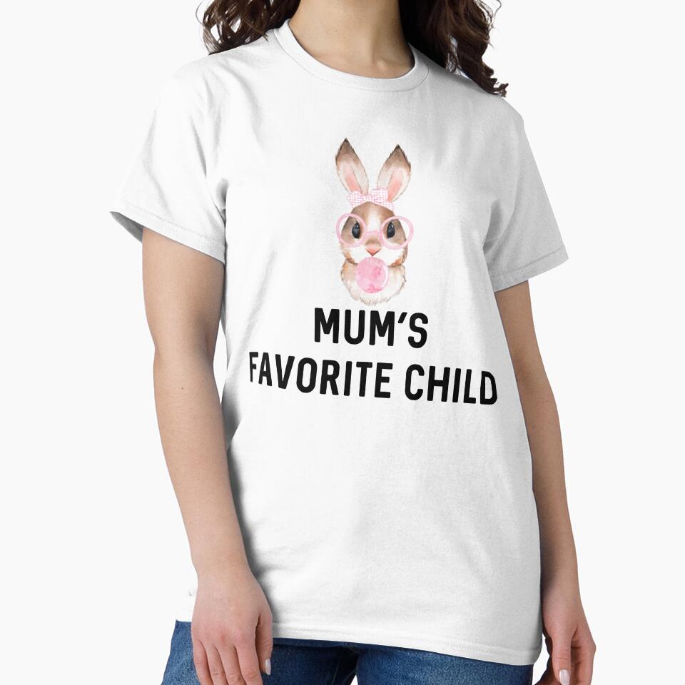 Mum's Favorite Child Rabbit Mother's Day UK Sassy Easter Bunny Gift Rabbits Lover Birthday by DogLover332