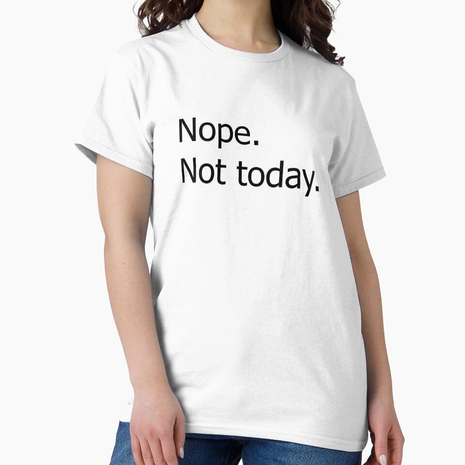 Nope. Not today. by JWilson00