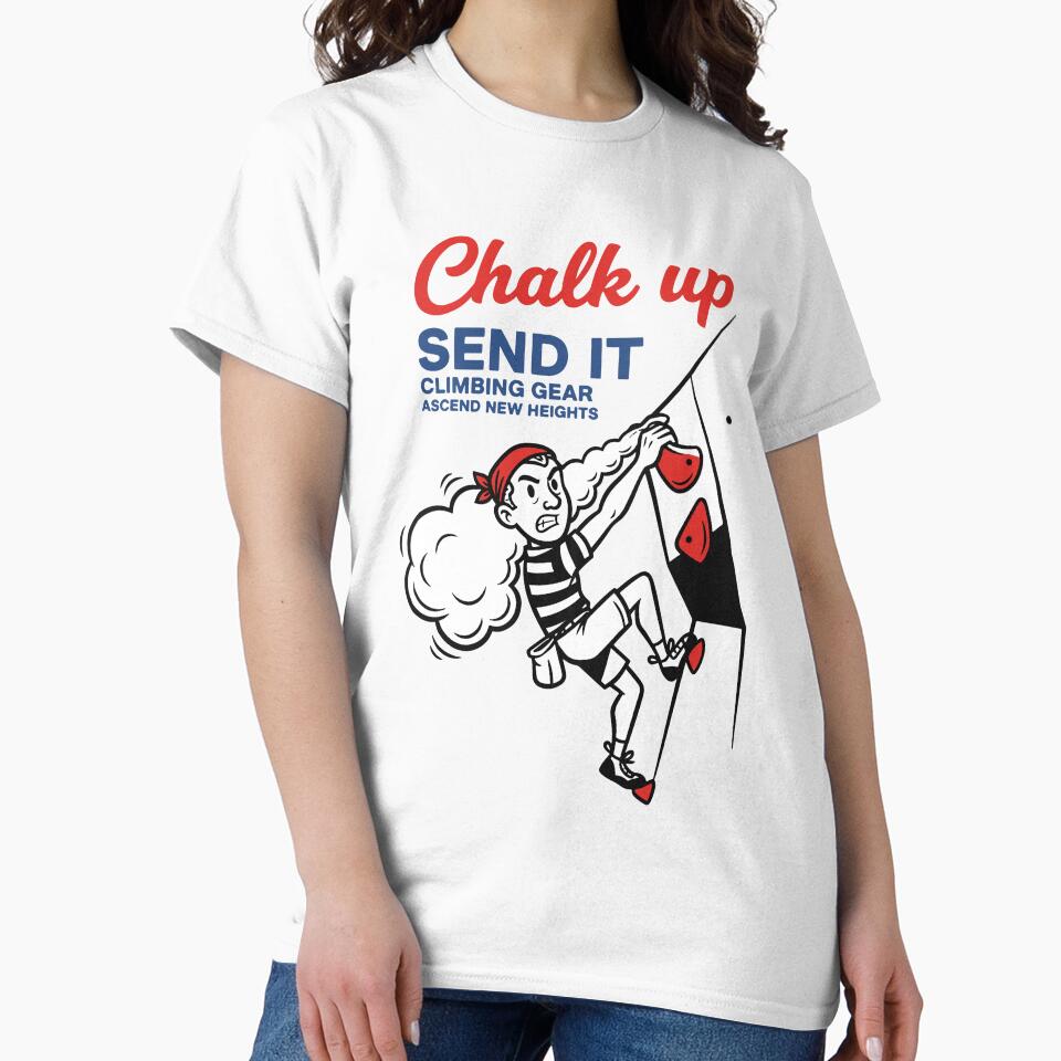 Chalk Up Send It Climbing Gear Fun Design by LuminOrb