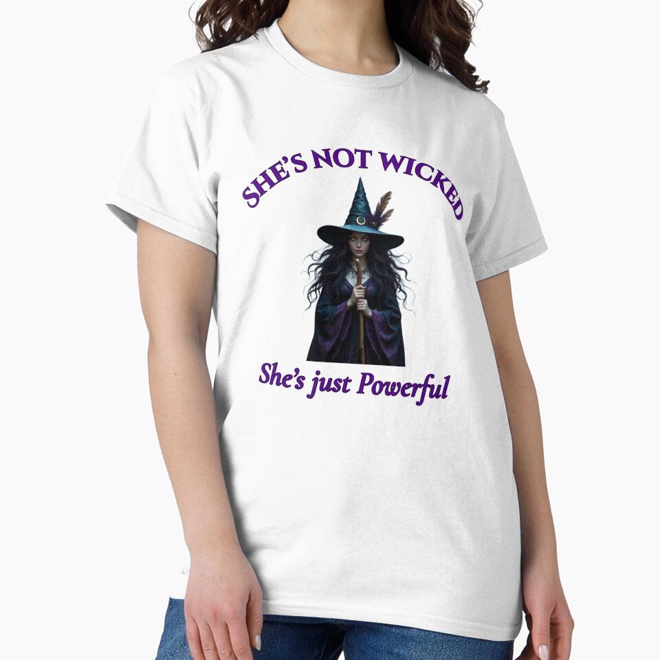 She's Not Wicked - She's Just Powerful by DixieGirlStudio