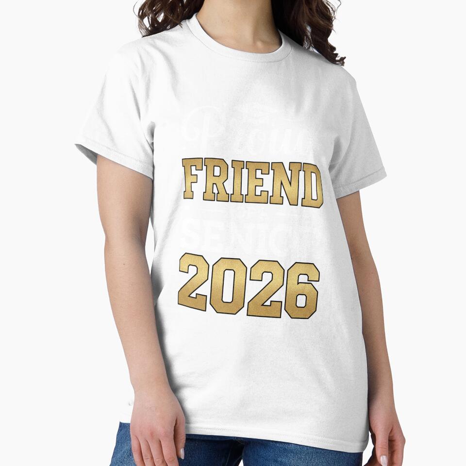 Proud Friend Of A Senior 2026 Graduation by Gogetgiggles
