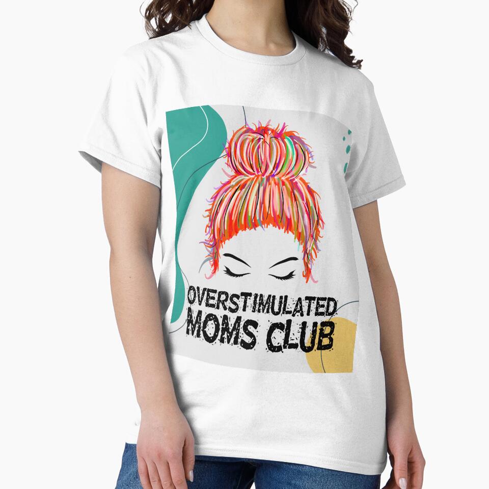 Overstimulated Moms Club by brytfanna