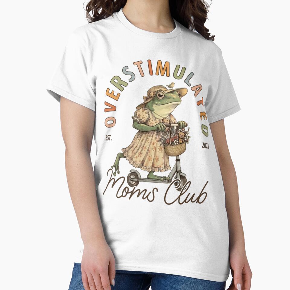 Overstimulated Moms Club Vintage Frog Cottagecore Funny Mom Classic T-Shirt by BeatriceJFling