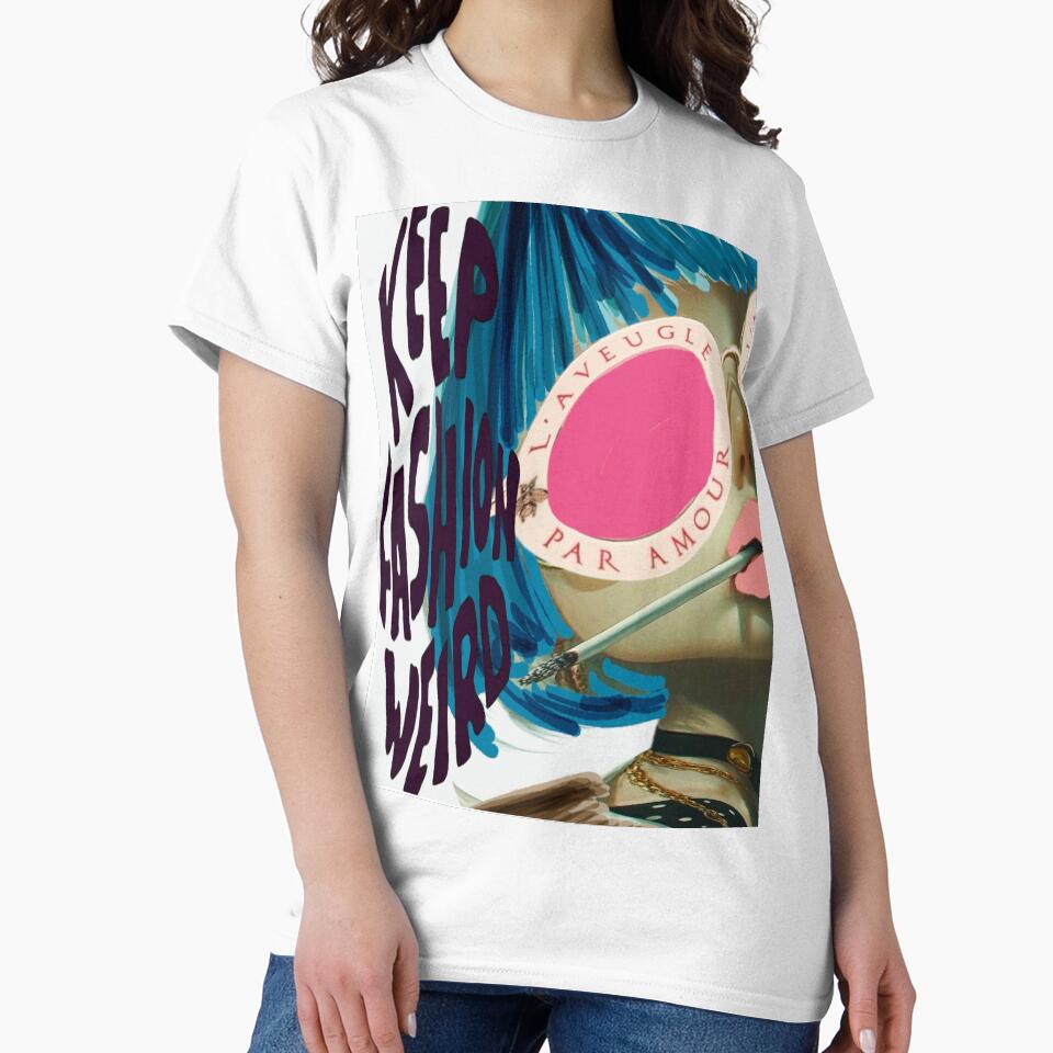 Keep Fashion Weird Girl Blue Hair Tee | Harajuku Aesthetic Graphic Shirt | Alt Indie Grunge Weirdcore Y2K Streetwear Top by MsMetalROk